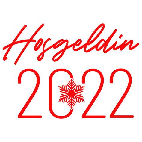 Hoşgeldin 2022 yazısı